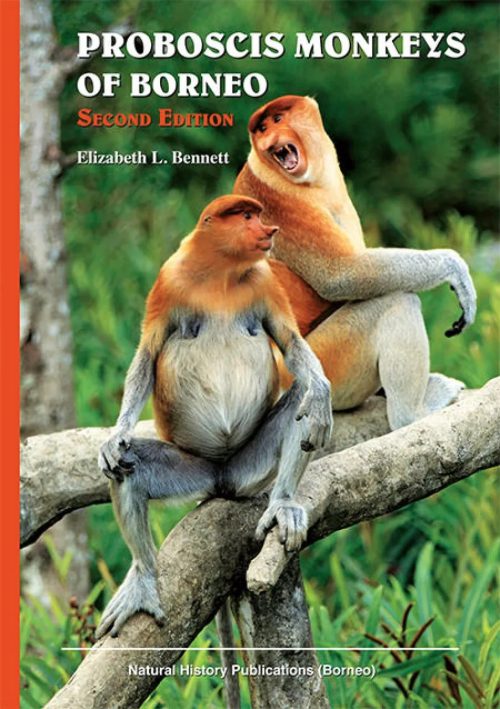 Proboscis Monkeys of Borneo (Second Edition)