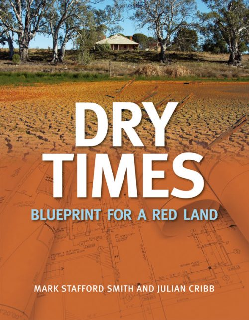 Dry Times:  Blueprint for a Red Land